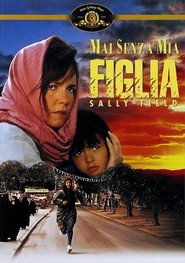 Mai senza mia figlia) Mai senza mia figlia (1991)