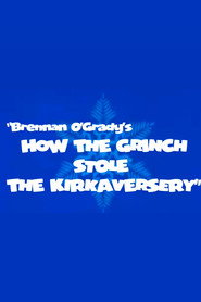 How the Grinch stole the Kirkaversary