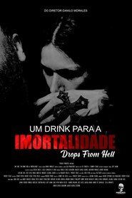 Um Drink Para Imortalidade (2024)
