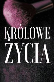 Królowe życia (2016) Królowe życia (2016)