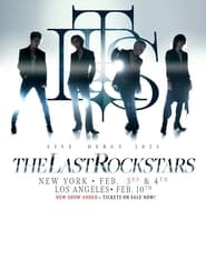 THE LAST ROCKSTARS Live Debut 2023 Tokyo - New York - Los Angeles streaming