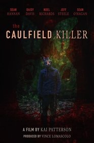The Caulfield Killer (2016)