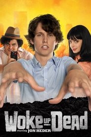 Poster Woke Up Dead 2010