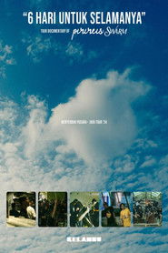 6 Hari Untuk Selamanya (2024)