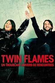 Twin Flames : Un troublant univers de rencontres Saison 1 Episode 1
