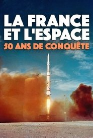 Poster for La France et l'Espace, 50 ans de conquête