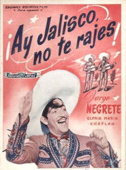 Poster Ay, Jalisco, Don't Give Up! 1941