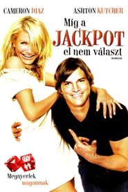 Míg a jackpot el nem választ (2008)