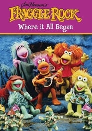  Fraggle Rock Where It All Began