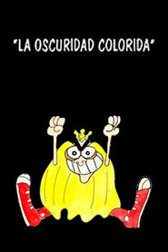La Oscuridad Colorida