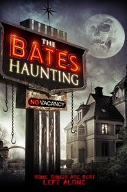 The Bates Haunting постер