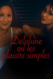 Delphine, or Simple Pleasures