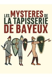 Poster Les Mystères de la Tapisserie de Bayeux