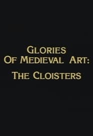 Poster Glories of Medieval Art: The Cloisters