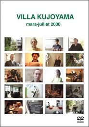 VILLA KUJOYAMA mars-juillet 2000 streaming