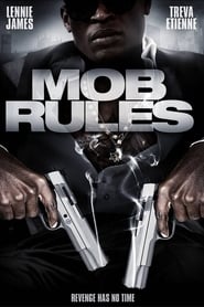 Full Cast of Mob Rules