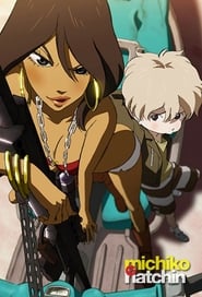 Michiko & Hatchin постер