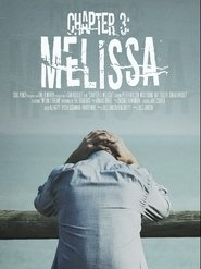 Chapter 3: Melissa 2021