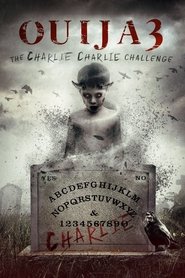 Ouija 3: The Charlie Charlie Challenge (2016)