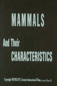 Mammals and Their Characteristics