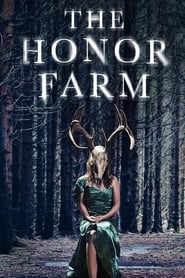 The Honor Farm постер