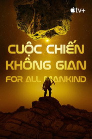 Poster Cuộc Chiến Không Gian - For All Mankind Season 4