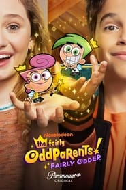 The Fairly OddParents: Fairly Odder постер