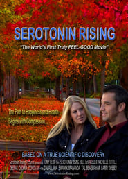 Serotonin Rising (2009)