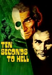 Ten Seconds to Hell постер