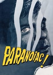 Paranoiac постер