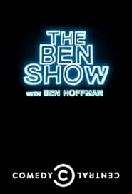 The Ben Show with Ben Hoffman постер