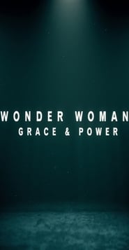 Poster Wonder Woman: Grace & Power 2016