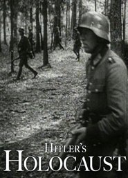 Hitler's Holocaust постер