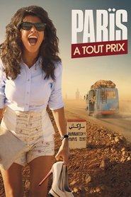 Paris à Tout Prix film streaming