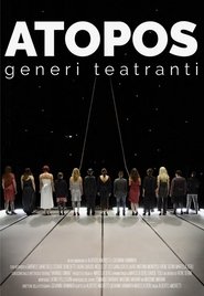 Atopos, theatrical genders Film En Streaming HD Regarder Atopos, theatrical genders Film En Streaming HD Gratuit Complet