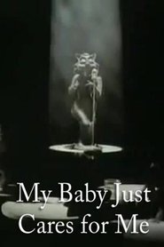 My Baby Just Cares for Me (1987) My Baby Just Cares for Me (1987)