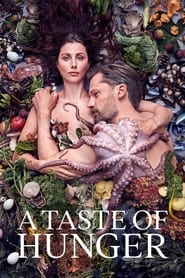 مشاهدة فيلم A Taste of Hunger 2021 مترجم