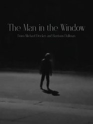 The Man in the Window