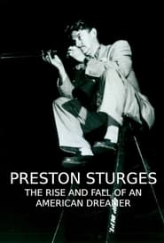 Poster Preston Sturges: The Rise and Fall of an American Dreamer