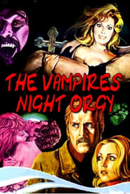 The Vampires' Night Orgy постер