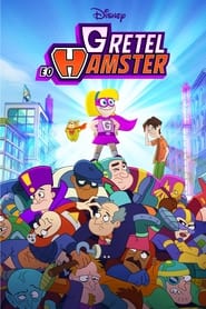Hamster & Gretel: Temporada 1