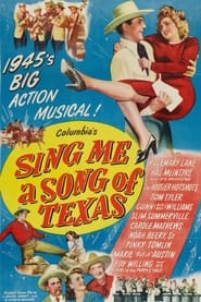 Sing Me a Song of Texas постер