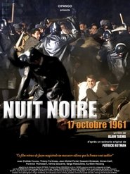 Nuit noire, 17 octobre 1961 Nuit noire, 17 octobre 1961
