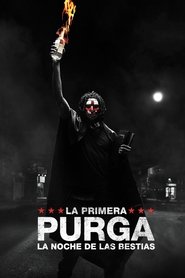 La primera purga: La noche de las bestias poster