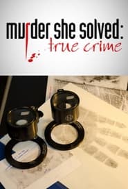 Murder She Solved: True Crime - Season 3 Episode 6