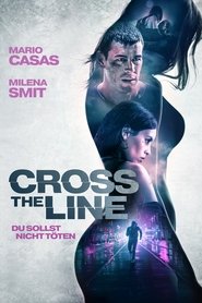 Cross The Line – Du sollst nicht töten