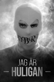 Poster Jag Är Huligan - Season 1 Episode 2 : Episode 2 2023