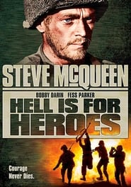 Hell Is for Heroes постер