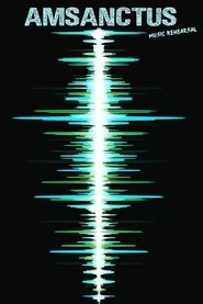 Amsanctus - Music Rehearsal (1997)