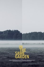 Poster In the Same Garden 2016